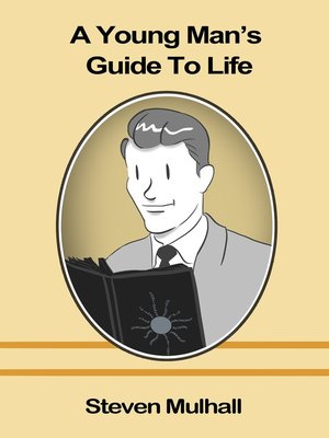 cover image of A Young Man's Guide to Life